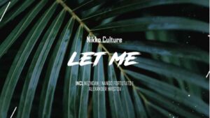 Let Me Nezhdan Remix