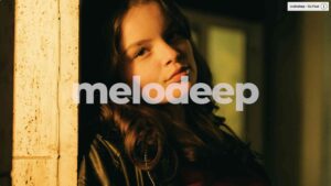 Melodeep My Love